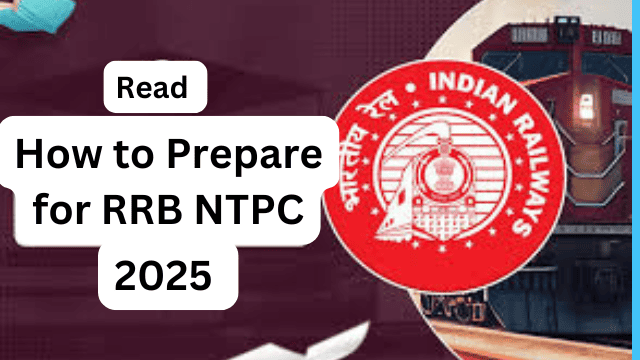 How to Prepare for RRB NTPC